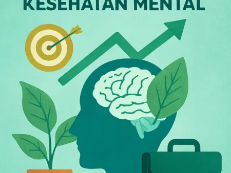 Tips Sukses dalam Karier dengan Mengutamakan Kesehatan Mental